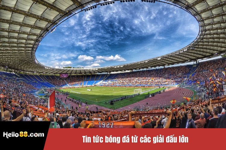 Tin tức bóng đá từ các giải đấu lớn