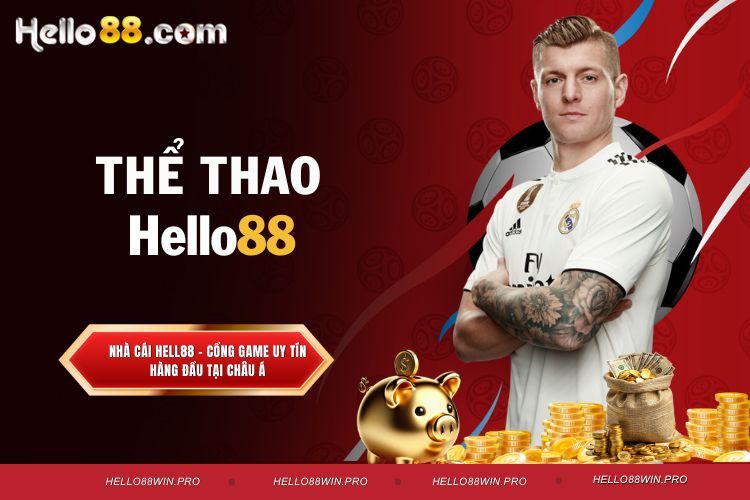 Thể thao Hello88 – Sân chơi cá cược thể thao đỉnh cao