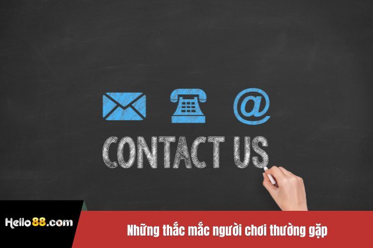 Những thắc mắc người chơi thường gặp