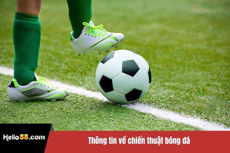 Thông tin về chiến thuật bóng đá
